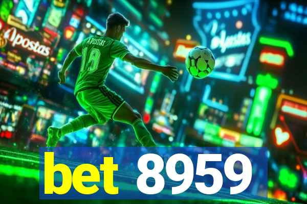 bet 8959